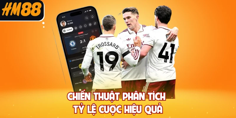 Chiến thuật phân tích tỷ lệ cược hiệu quả