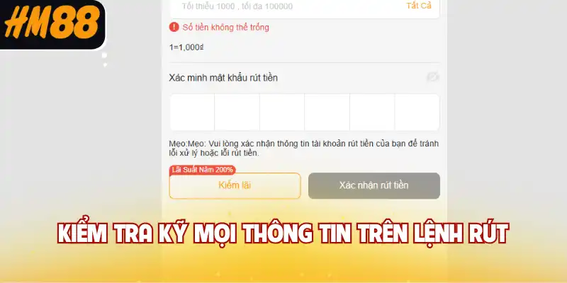 Kiểm tra kỹ mọi thông tin trên lệnh rút